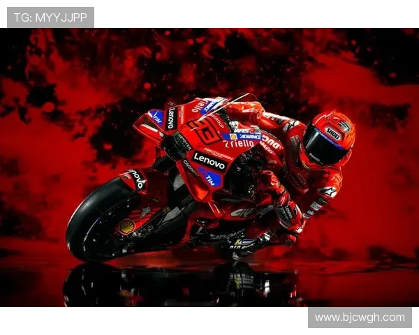 杜卡迪车队强势夺冠引发MotoGP赛季格局与车手竞争全面升级